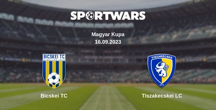 Bicskei TC — Tiszakecskei LC watch online for free 16.09.2023