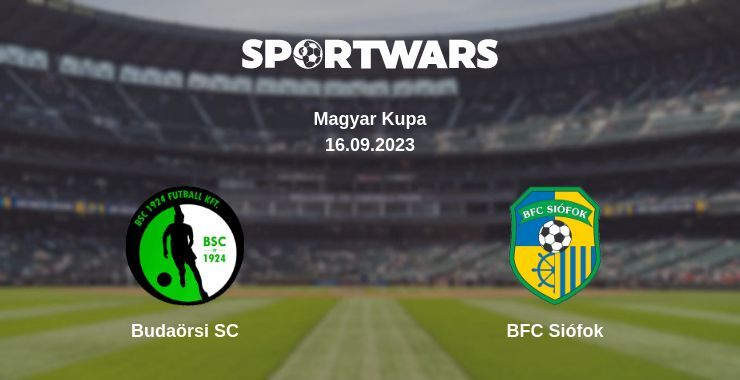 Budaörsi SC — BFC Siófok watch online for free 16.09.2023