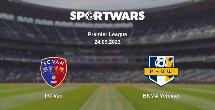 FC Van — BKMA Yerevan watch online for free 24.09.2023