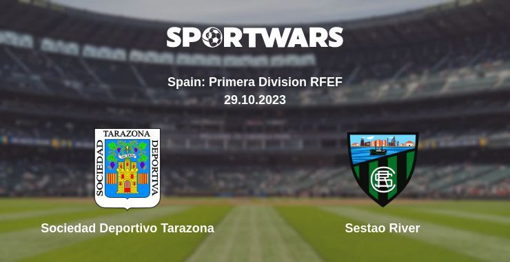 Sociedad Deportivo Tarazona — Sestao River watch online for free 29.10.2023