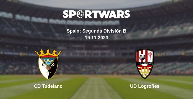 CD Tudelano — UD Logroñés watch online for free 19.11.2023