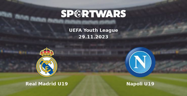 Real Madrid U19 — Napoli U19 watch online for free 29.11.2023