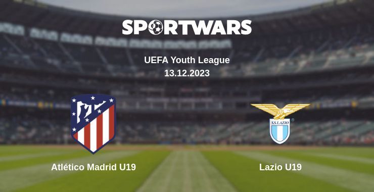 Atlético Madrid U19 — Lazio U19 watch online for free 13.12.2023