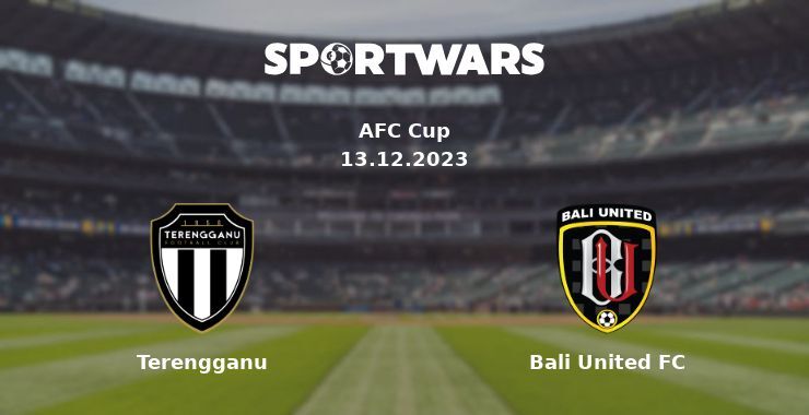 Terengganu — Bali United FC watch online for free 13.12.2023