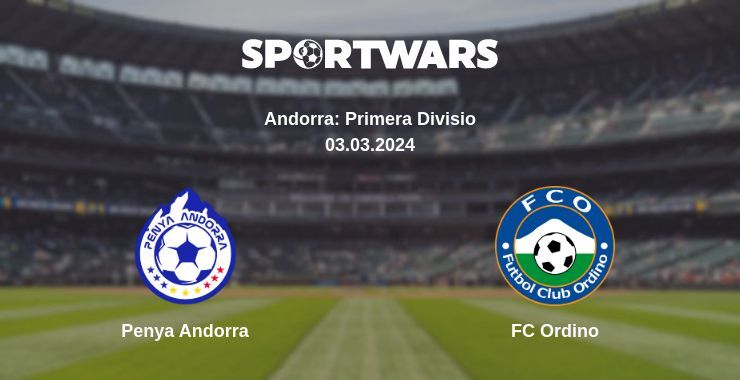 Penya Andorra — FC Ordino watch online for free 03.03.2024