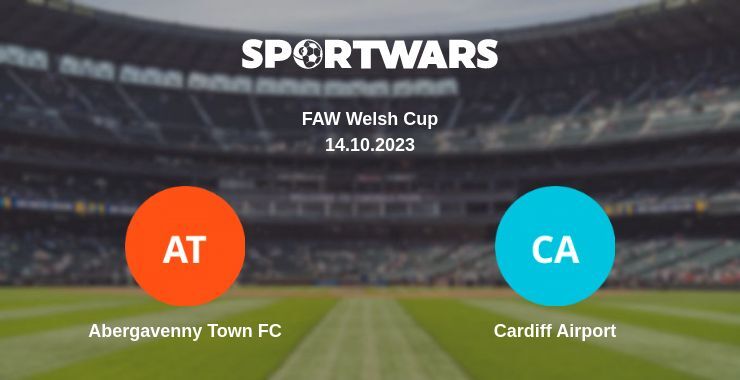 Abergavenny Town FC — Cardiff Airport, where to watch online broadcast