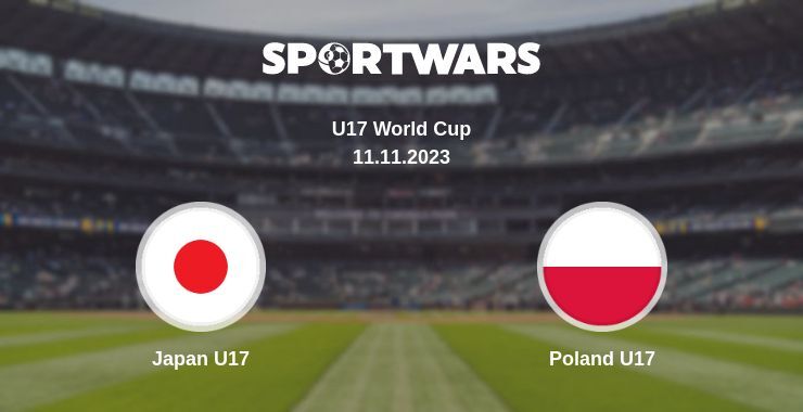 Japan U17 — Poland U17 watch online for free 11.11.2023