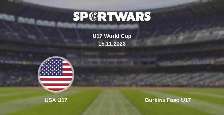 USA U17 — Burkina Faso U17 watch online for free 15.11.2023