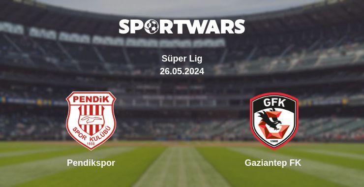 Pendikspor — Gaziantep FK watch online for free 26.05.2024