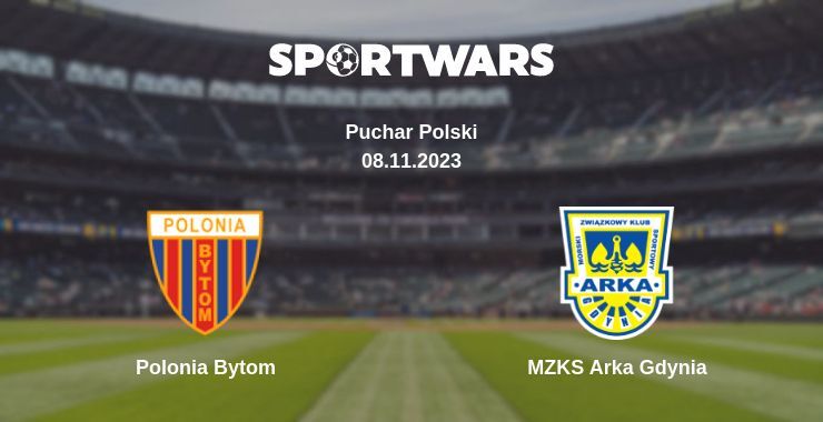 Polonia Bytom — MZKS Arka Gdynia watch online for free 08.11.2023