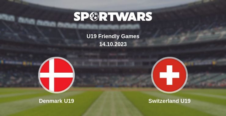 Denmark U19 — Switzerland U19 watch online for free 14.10.2023