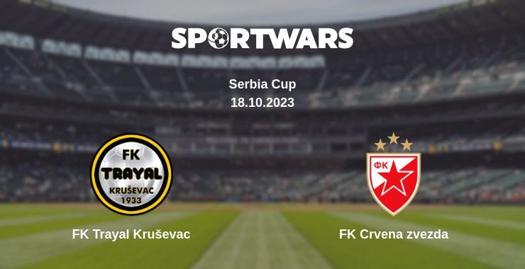 Result of the FK Trayal Kruševac — FK Crvena zvezda match, 18.10.2023