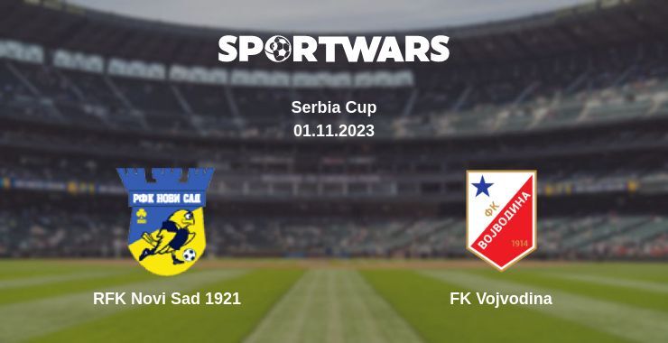 RFK Novi Sad 1921 — FK Vojvodina watch online for free 01.11.2023