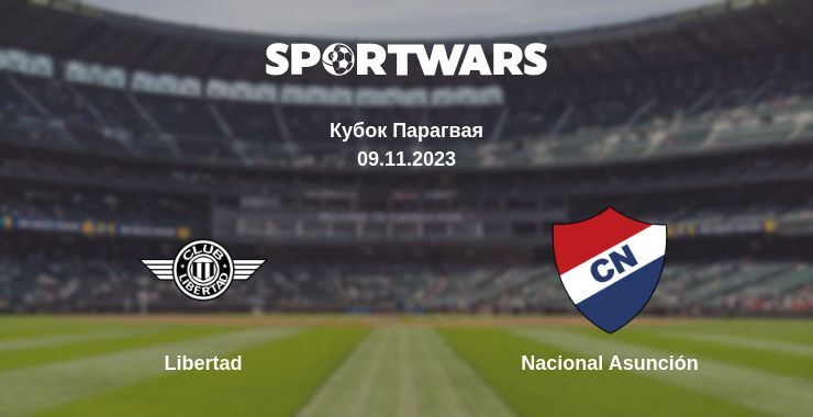 Libertad — Nacional Asunción watch online for free 09.11.2023