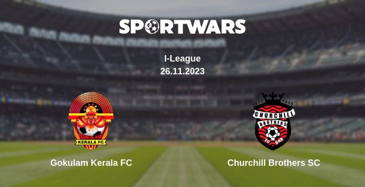 Gokulam Kerala FC — Churchill Brothers SC watch online for free 26.11.2023