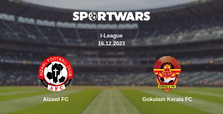 Aizawl FC — Gokulam Kerala FC watch online for free 16.12.2023