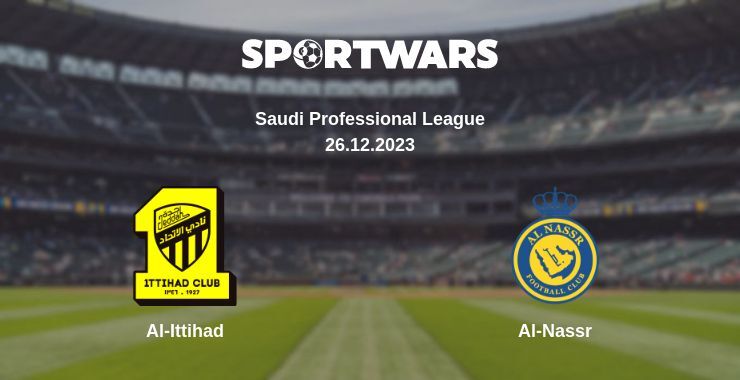 Al-Ittihad — Al-Nassr watch online for free 26.12.2023