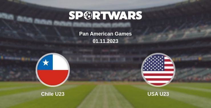 Chile U23 — USA U23 watch online for free 01.11.2023