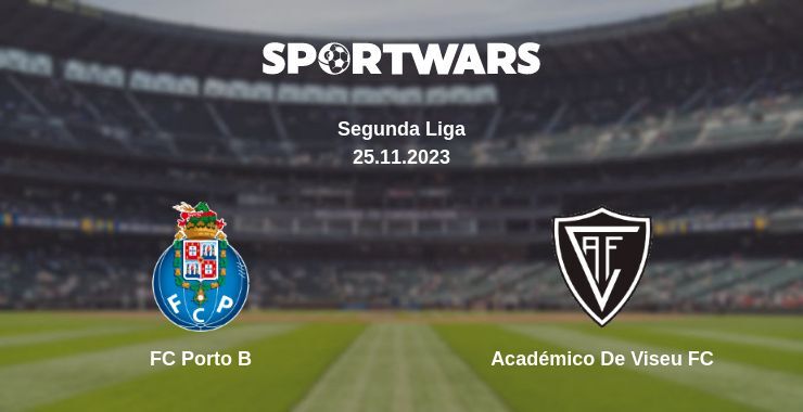 FC Porto B — Académico De Viseu FC watch online for free 25.11.2023