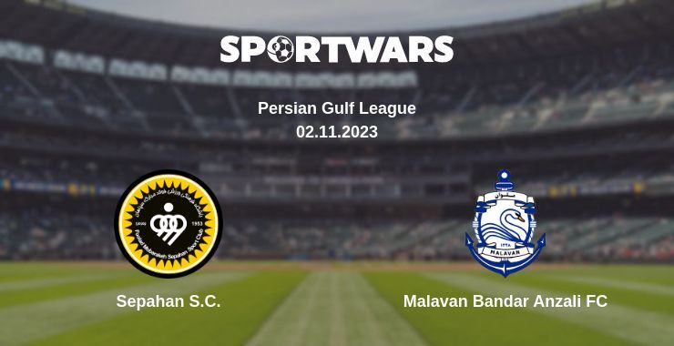 Sepahan S.C. — Malavan Bandar Anzali FC watch online for free 02.11.2023