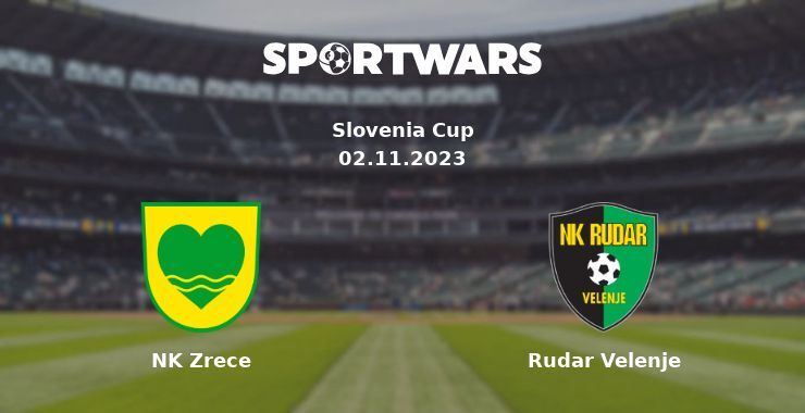 NK Zrece — Rudar Velenje watch online for free 02.11.2023