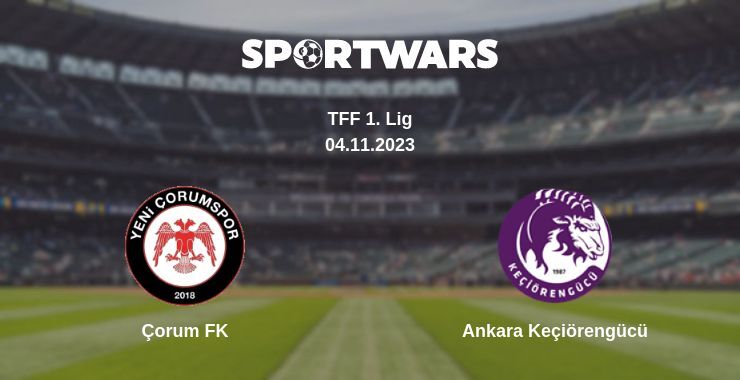 Çorum FK — Ankara Keçiörengücü watch online for free 04.11.2023