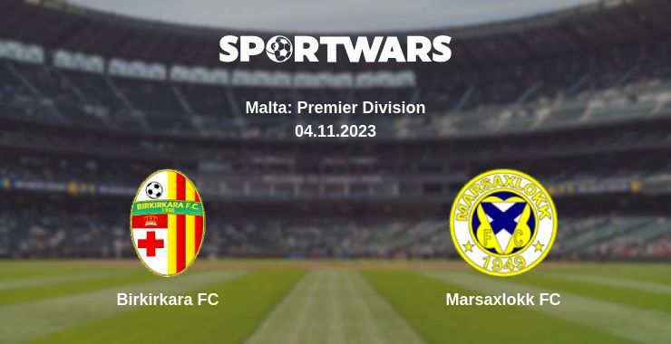 Birkirkara FC — Marsaxlokk FC watch online for free 04.11.2023