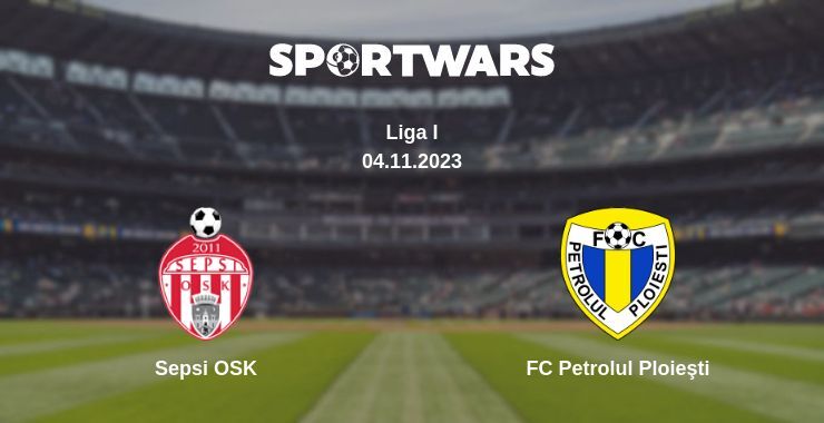 Sepsi OSK — FC Petrolul Ploieşti watch online for free 04.11.2023