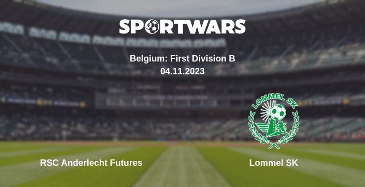 RSC Anderlecht Futures — Lommel SK watch online for free 04.11.2023