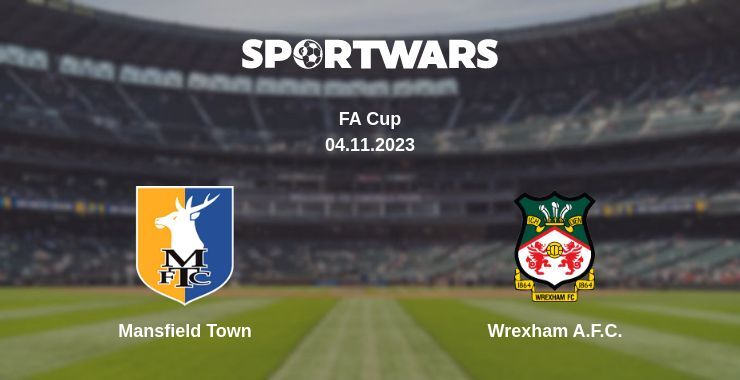 Mansfield Town — Wrexham A.F.C. watch online for free 04.11.2023