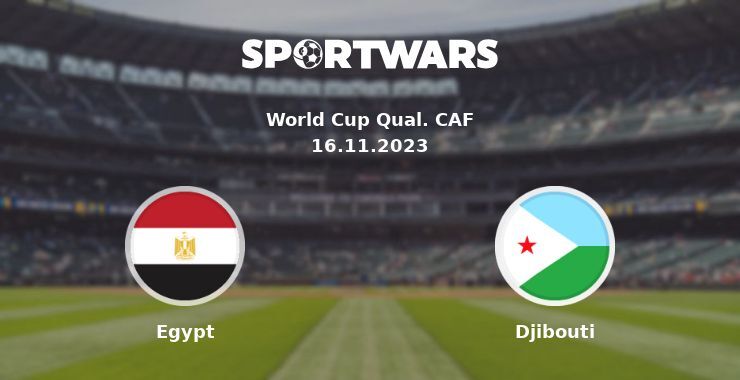 Egypt — Djibouti watch online for free 16.11.2023