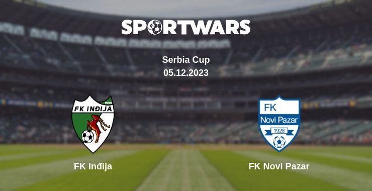 Result of the FK Inđija — FK Novi Pazar match, 05.12.2023