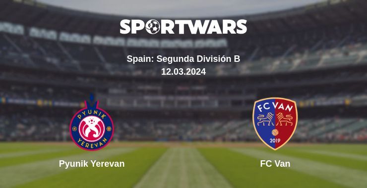 Pyunik Yerevan — FC Van, where to watch online broadcast