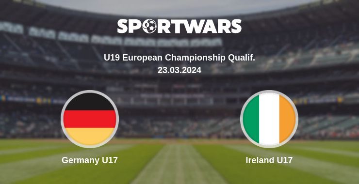 Germany U17 — Ireland U17 watch online for free 23.03.2024