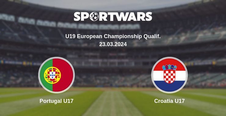 Portugal U17 — Croatia U17 watch online for free 23.03.2024