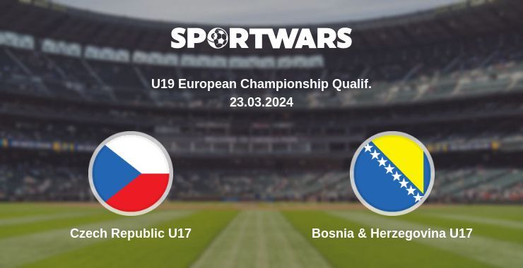 Czech Republic U17 — Bosnia & Herzegovina U17 watch online for free 23.03.2024