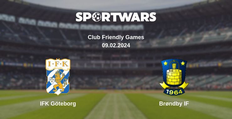 IFK Göteborg — Brøndby IF watch online for free 09.02.2024