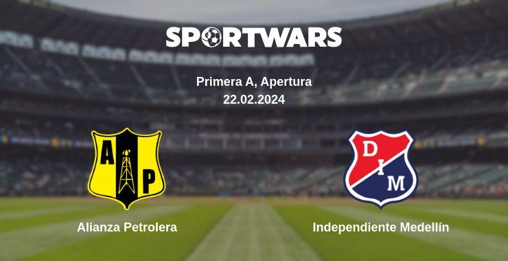 Alianza Petrolera — Independiente Medellín watch online for free 22.02.2024