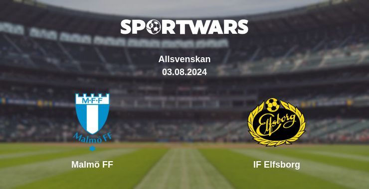 Malmö FF — IF Elfsborg watch online for free 03.08.2024