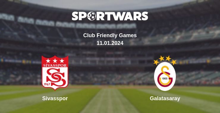 Sivasspor — Galatasaray watch online for free 11.01.2024