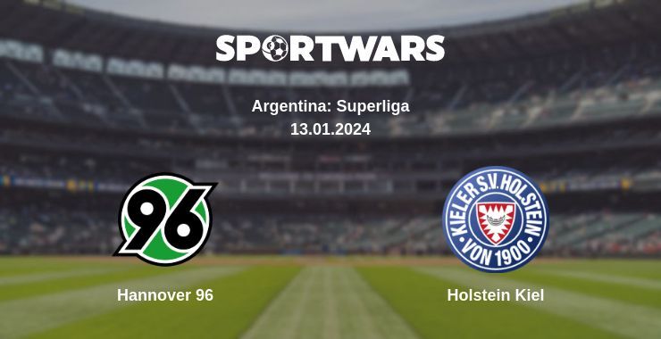 Hannover 96 — Holstein Kiel watch online for free 13.01.2024