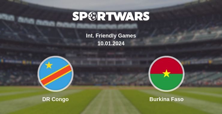 DR Congo — Burkina Faso watch online for free 10.01.2024