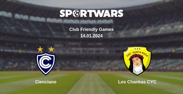 Cienciano — Los Chankas CYC watch online for free 14.01.2024