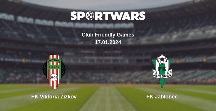 FK Viktoria Žižkov — FK Jablonec watch online for free 17.01.2024