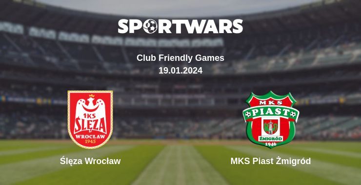 Ślęza Wrocław — MKS Piast Żmigród watch online for free 19.01.2024