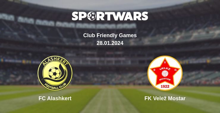 FC Alashkert — FK Velež Mostar watch online for free 28.01.2024