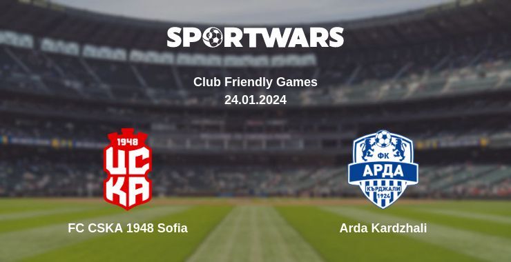 FC CSKA 1948 Sofia — Arda Kardzhali watch online for free 24.01.2024