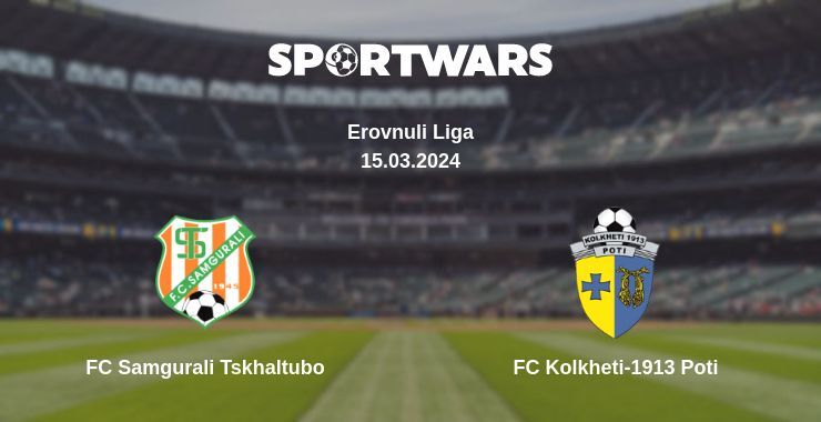 FC Samgurali Tskhaltubo — FC Kolkheti-1913 Poti watch online broadcast, 15.03.2024