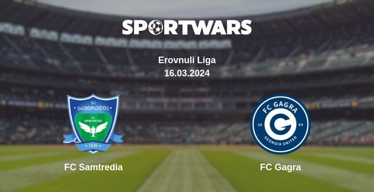 FC Samtredia — FC Gagra watch online broadcast, 16.03.2024