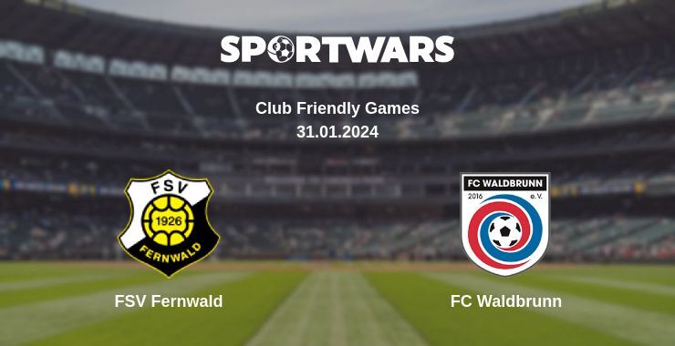 FSV Fernwald — FC Waldbrunn watch online for free 31.01.2024